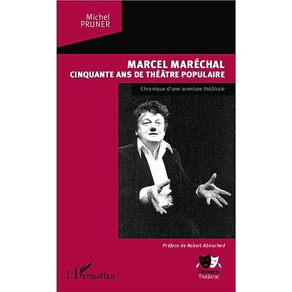 Marcel Marechal / Hors-collection, Michel Pruner
