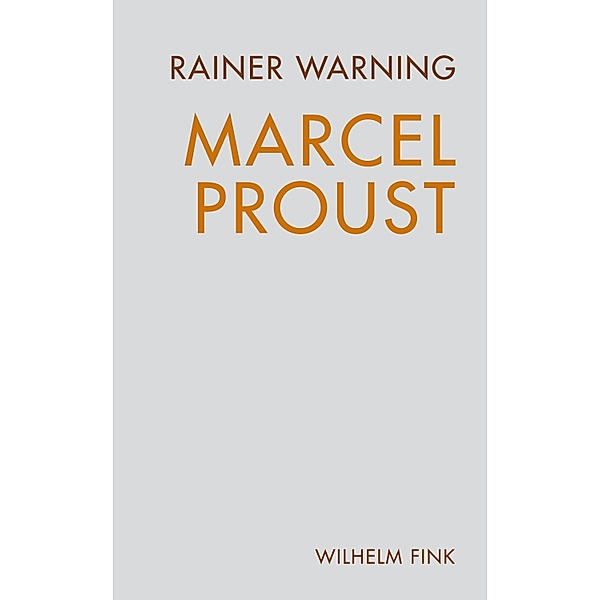 Marcel Proust, Rainer Warning