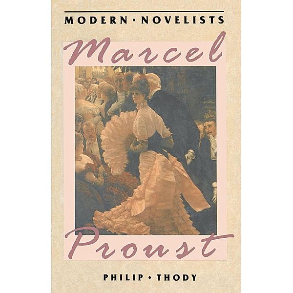 Marcel Proust, Philip Thody