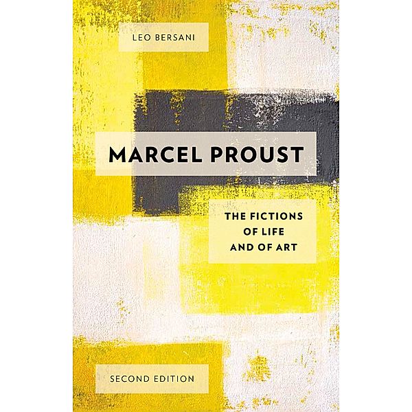 Marcel Proust, Leo Bersani