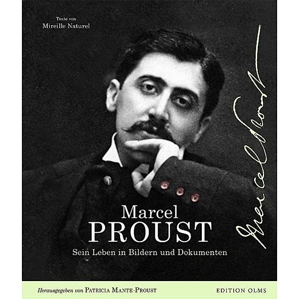 Marcel Proust in Bildern und Dokumenten, Mireille Naturel