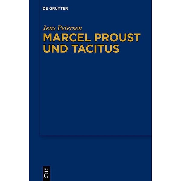 Marcel Proust und Tacitus, Jens Petersen