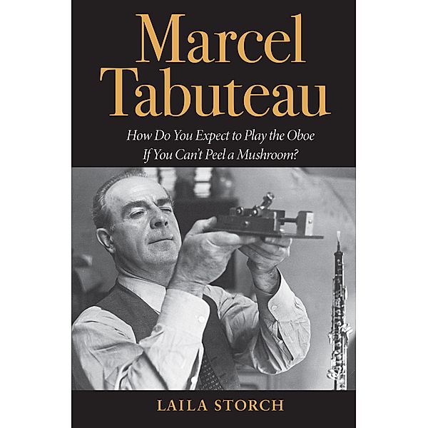 Marcel Tabuteau, Laila Storch