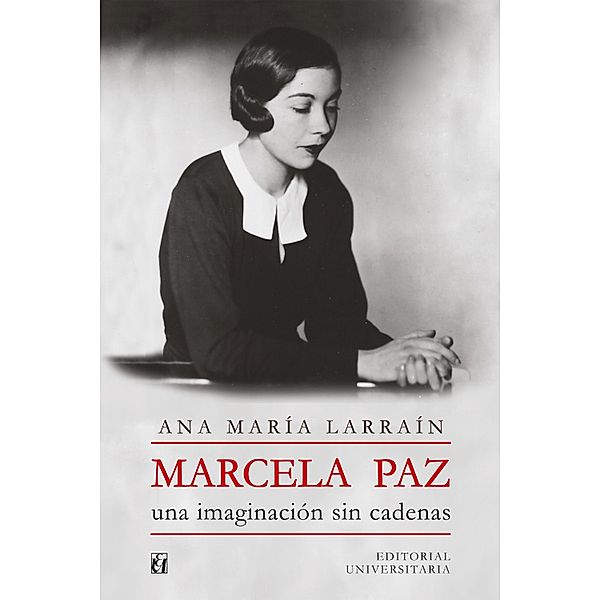 Marcela Paz, Ana María Larraín