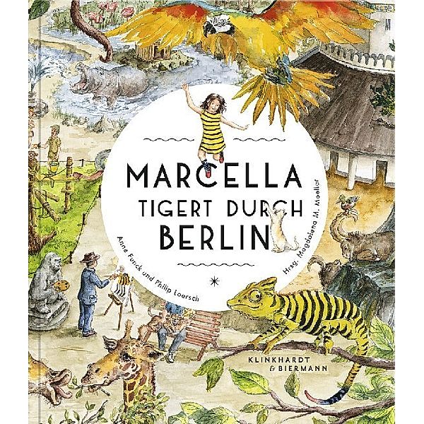 Marcella tigert durch Berlin, Anne Funck, Philip Loersch