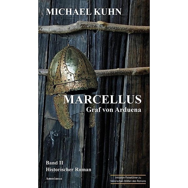 Marcellus - Graf von Arduena, Michael Kuhn