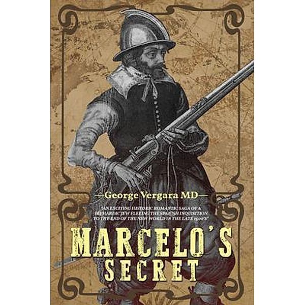 Marcelo's Secret, George Vergara MD