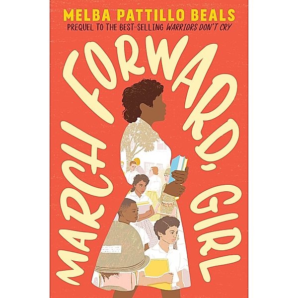 March Forward, Girl, Melba Pattillo Beals