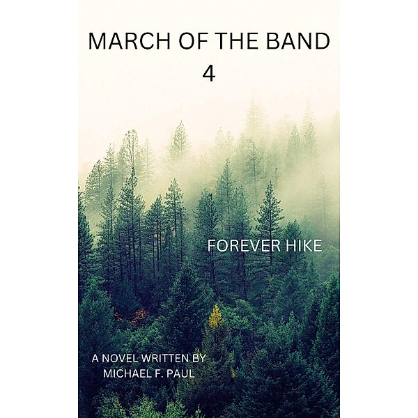 March of the Band 4, Michael F. Paul