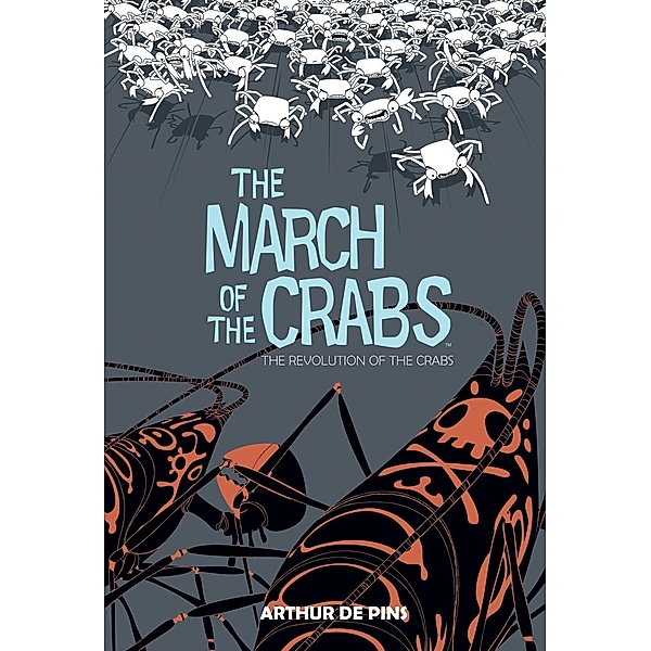 March of the Crabs Vol. 3, Arthur de Pins
