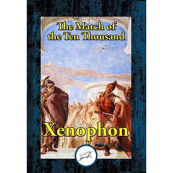 March of the Ten Thousand, Xenophon
