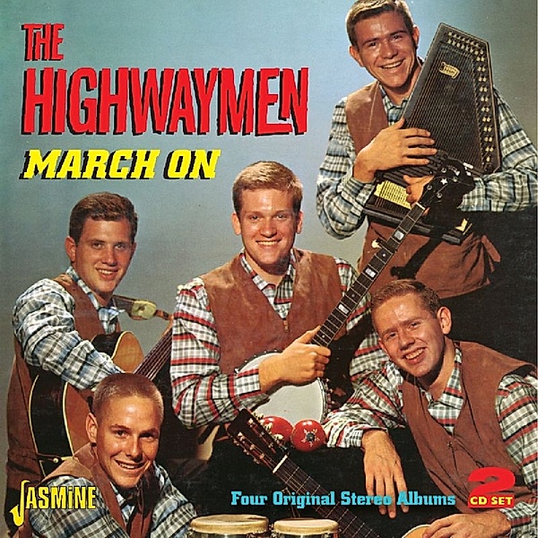 March On, Highwaymen