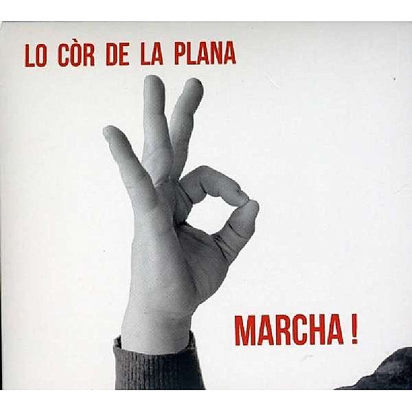 Marcha, Lo Cor De La Plana