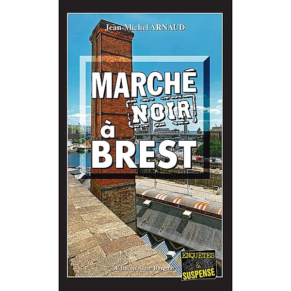 Marché noir à Brest, Jean-Michel Arnaud