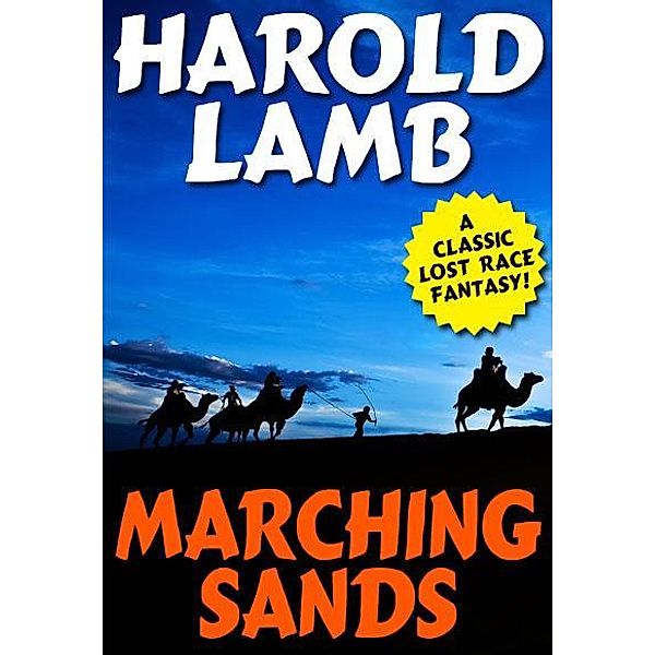 Marching Sands / Wildside Press, Harold Lamb