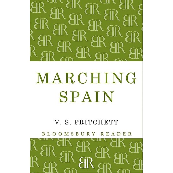 Marching Spain, V. S. Pritchett