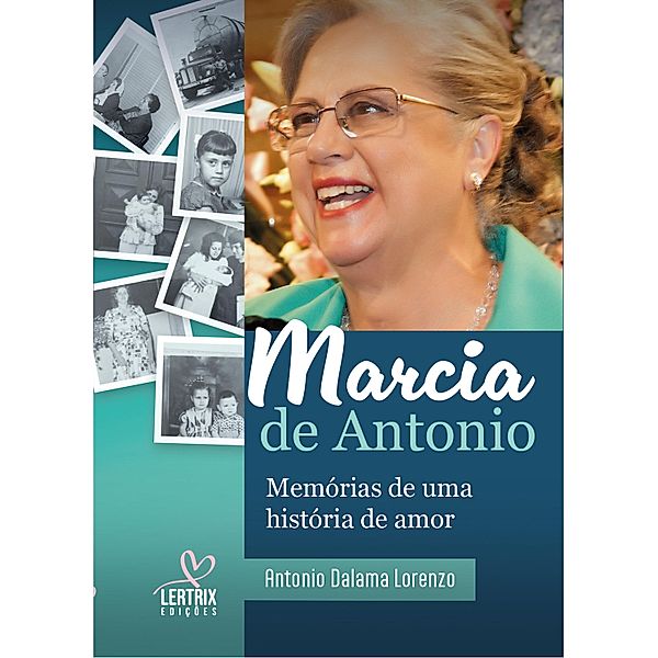 Marcia de Antonio, Antonio Dalama Lorenzo