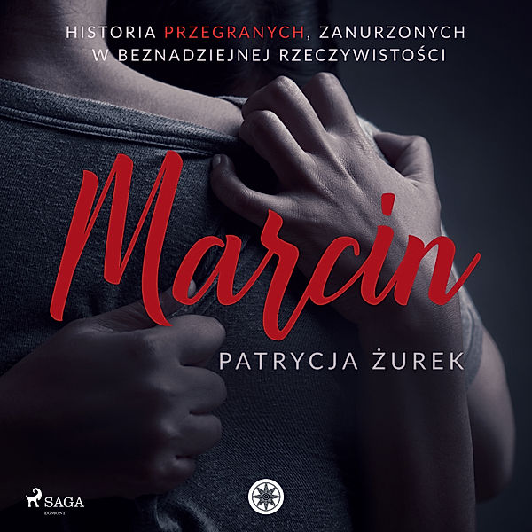 Marcin, Patrycja Żurek