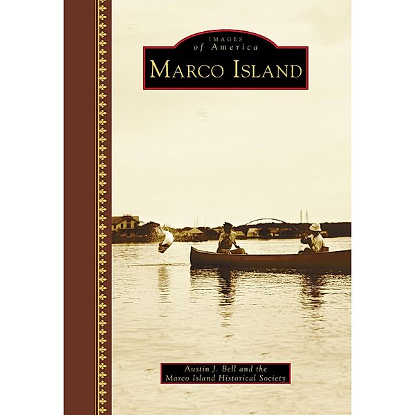 Marco Island, Austin J. Bell