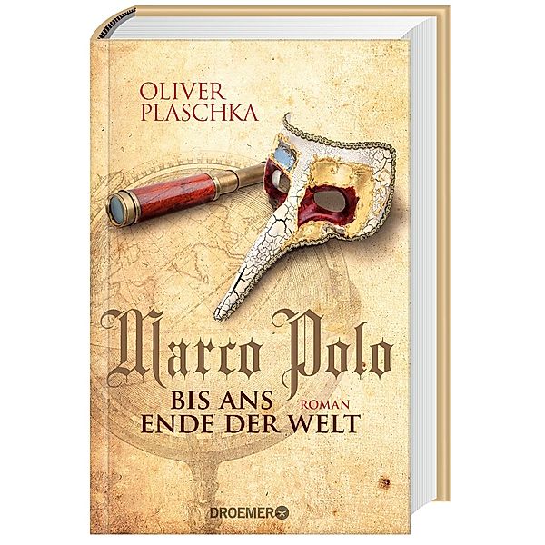 Marco Polo: Bis ans Ende der Welt, Oliver Plaschka