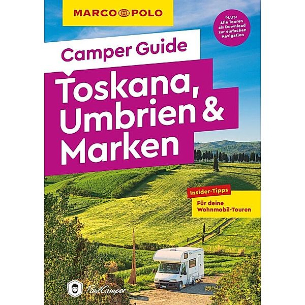 MARCO POLO Camper Guide Toskana, Umbrien & Marken, Elisabeth Schnurrer