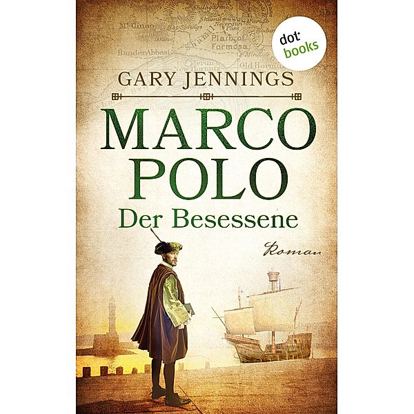 Marco Polo - Der Besessene, Gary Jennings
