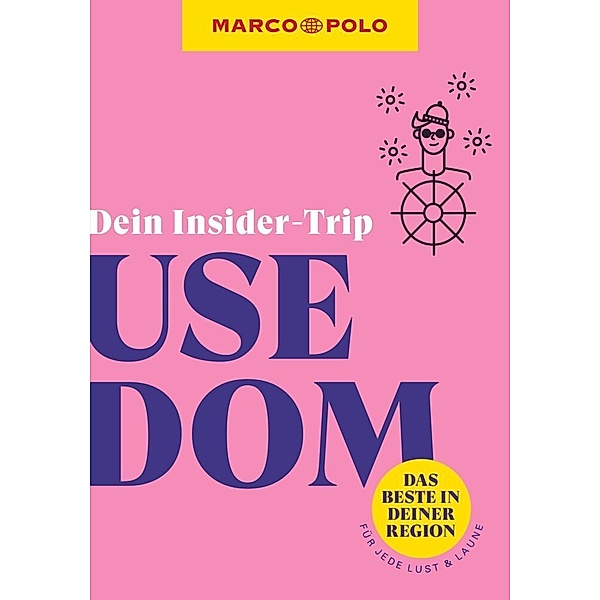 MARCO POLO Insider-Trips / MARCO POLO Insider-Trips Usedom, Cornelia Jeske