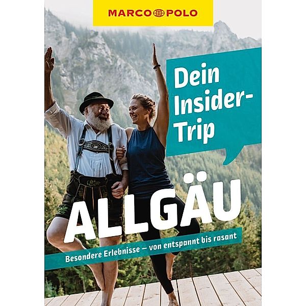 MARCO POLO Insider-Trips / MARCO POLO Insider-Trips Allgäu, Barbara Kettl-Römer