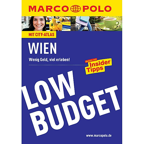 MARCO POLO LowBudget E-Book: MARCO POLO Reiseführer Low Budget Wien, Walter M. Weiss