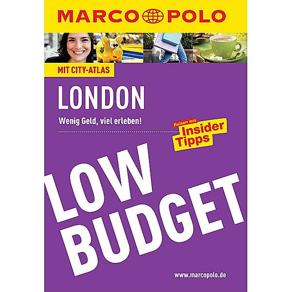 MARCO POLO LowBudget E-Book: MARCO POLO Reiseführer Low Budget London, Michael Pohl, Kathleen Becker