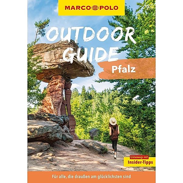 MARCO POLO OUTDOOR GUIDE Reiseführer Pfalz, Thomas Diehl