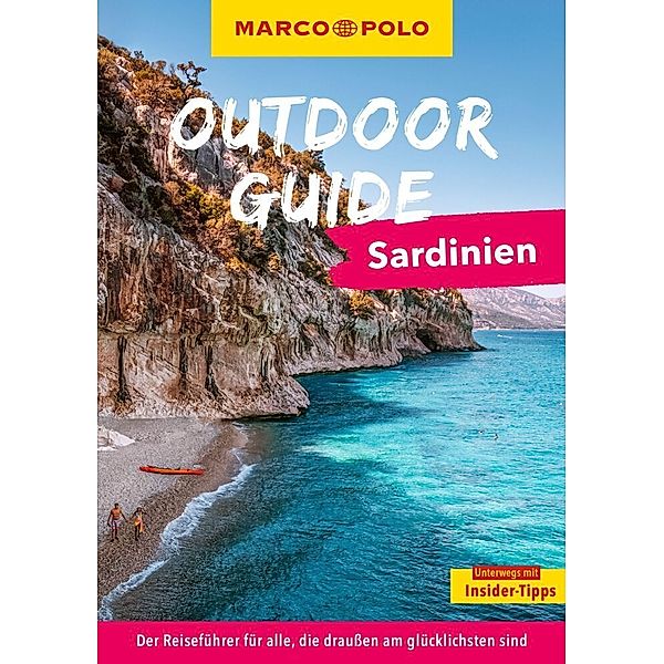 MARCO POLO OUTDOOR GUIDE Reiseführer Sardinien, Timo Lutz