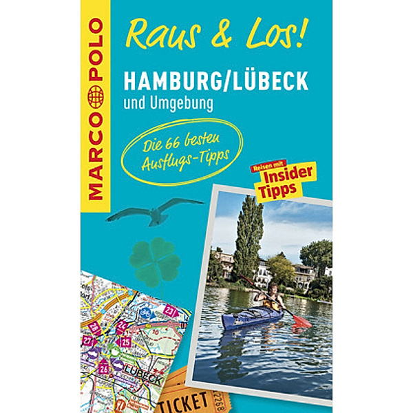 MARCO POLO Raus & Los! Hamburg, Lübeck und Umgebung