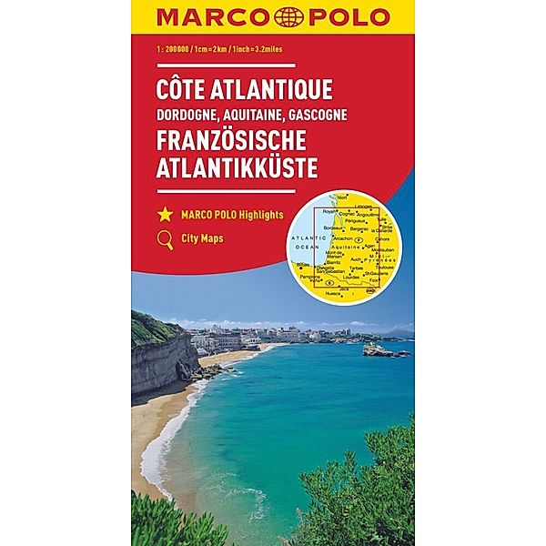 MARCO POLO Regionalkarte Französische Atlantikküste 1:300.000. French Atlantic Coast / Cote Atlantique, MARCO POLO Regionalkarte Französische Atlantikküste 1:300.000. French Atlantic Coast / Cote Atlantique