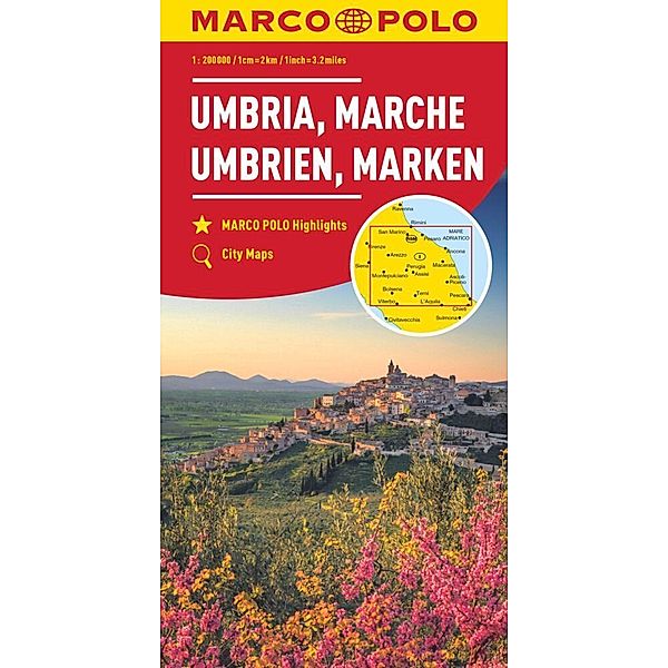 MARCO POLO Regionalkarte Italien 08 Umbrien, Marken 1:200.000. Umbria, Marches. Umbria, Marche. Ombrie, Marches