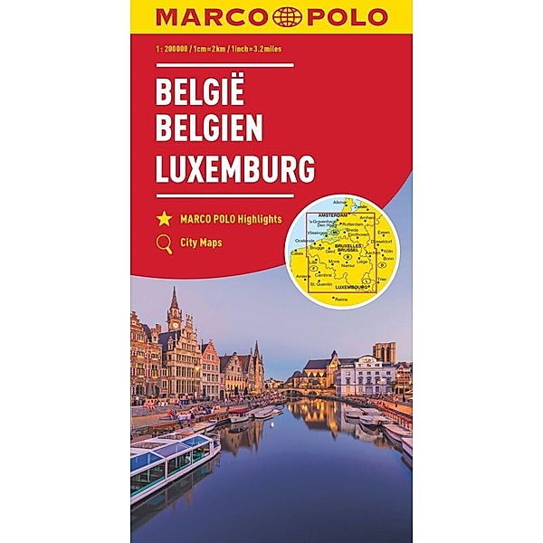 MARCO POLO Regionalkarte / MARCO POLO Regionalkarte Belgien, Luxemburg 1:200.000. Belgium, Luxembourg. Belgie, Luxemburg. Belgique, Luxembourg