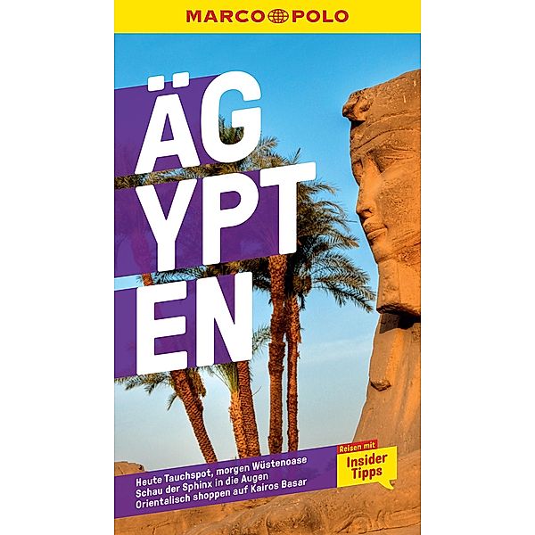 MARCO POLO Reiseführer Ägypten / MARCO POLO Reiseführer E-Book, Jürgen Stryjak, Lamya Rauch-Rateb