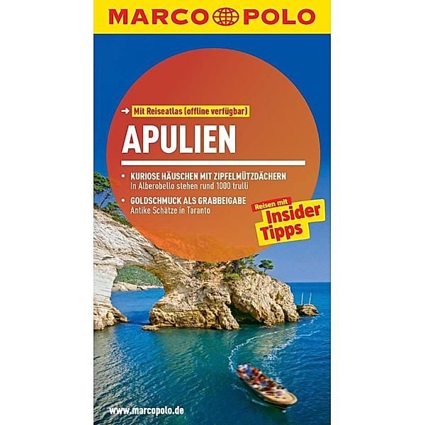 MARCO POLO Reiseführer Apulien, Bettina Dürr