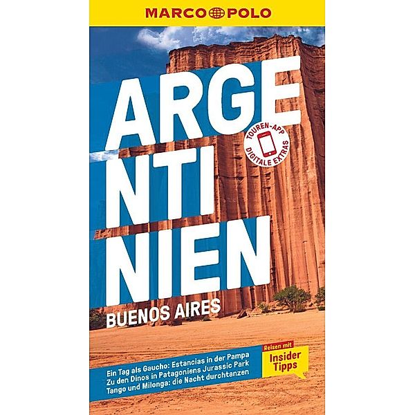 MARCO POLO Reiseführer Argentinien, Buenos Aires, Viktor Coco, Anne Herrberg, Monika Schillat