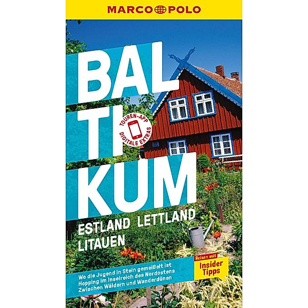 MARCO POLO Reiseführer Baltikum, Estland, Lettland, Litauen / MARCO POLO Reiseführer E-Book, Mirko Kaupat, Jan Pallokat, Birgit Johannismeier