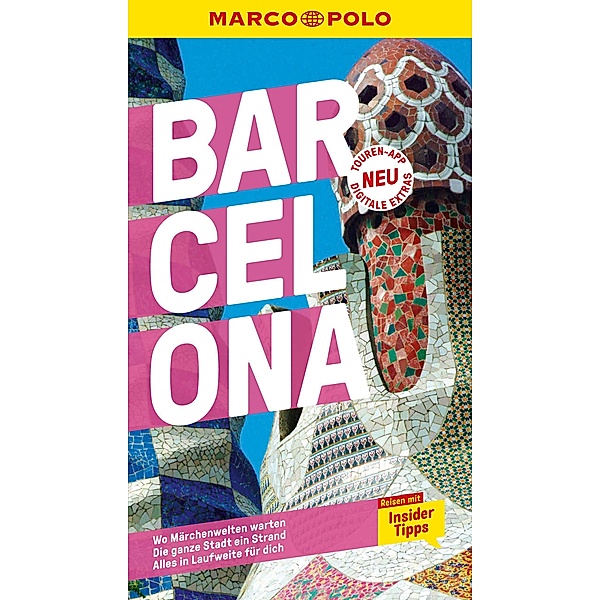 MARCO POLO Reiseführer Barcelona / MARCO POLO Reiseführer E-Book, Dorothea Massmann, Julia Macher