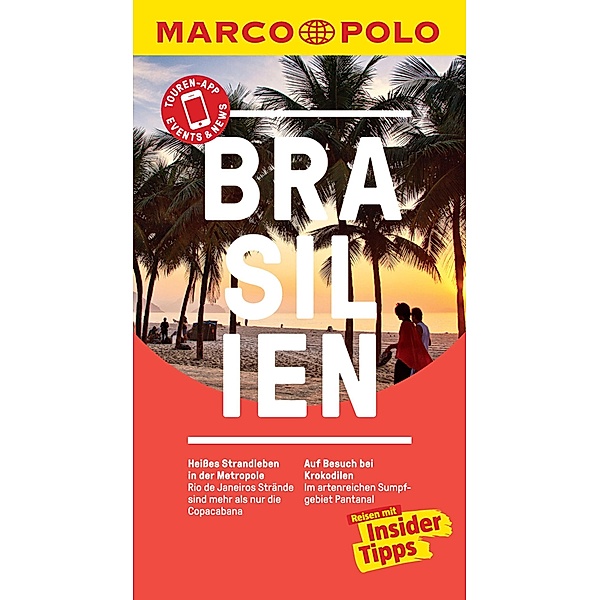 MARCO POLO Reiseführer Brasilien / MARCO POLO Reiseführer E-Book, Petra Schaeber