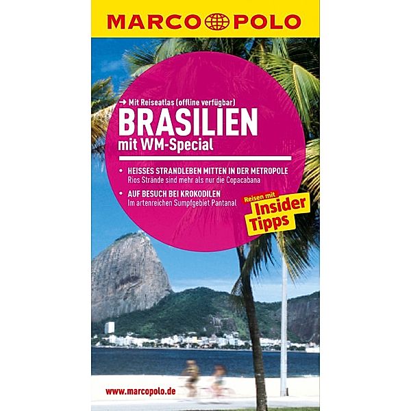 MARCO POLO Reiseführer Brasilien mit WM Special, Petra Schaeber