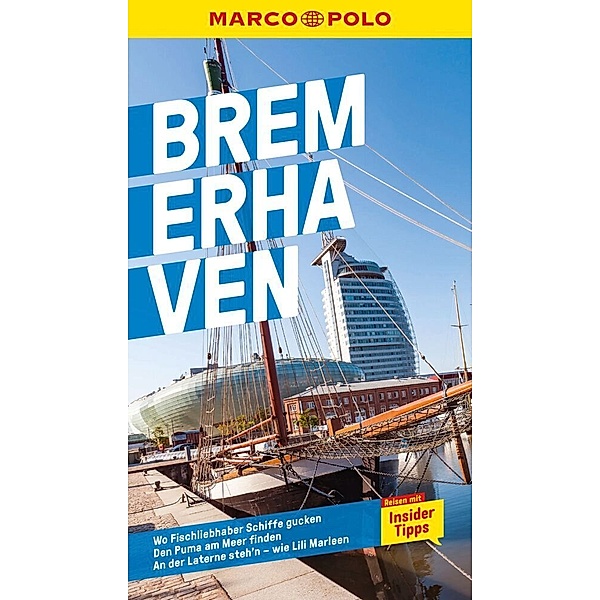 MARCO POLO Reiseführer Bremerhaven, Marlen Schneider