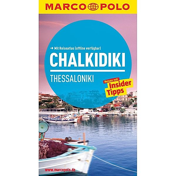 MARCO POLO Reiseführer Chalkidiki, Klaus Bötig