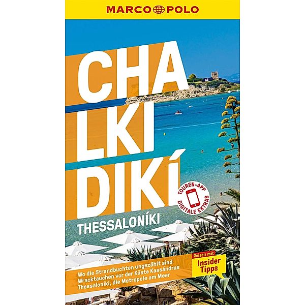 MARCO POLO Reiseführer Chalkidiki, Thessaloniki / MARCO POLO Reiseführer E-Book, Klaus Bötig