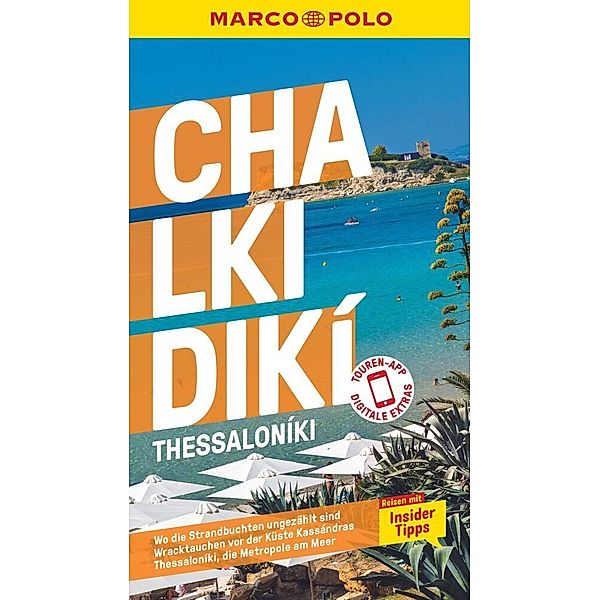 MARCO POLO Reiseführer Chalkidikí, Thessaloníki, Klaus Bötig