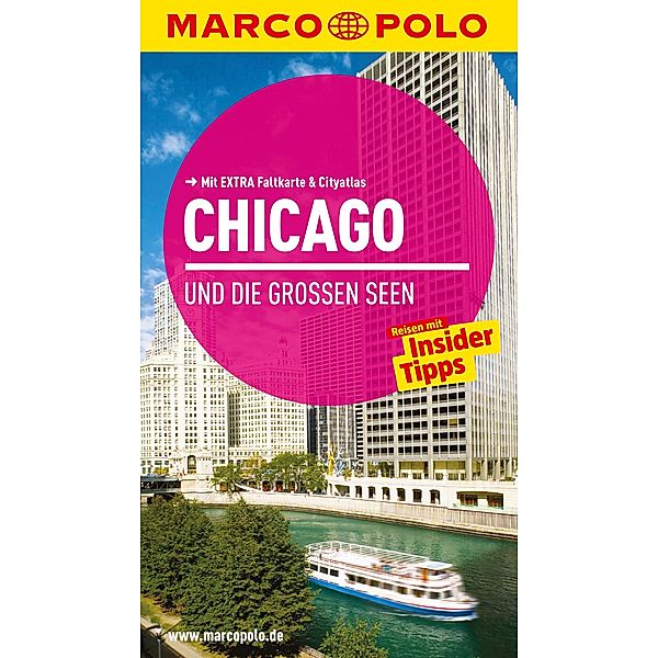 MARCO POLO Reiseführer Chicago und die großen Seen, Thomas Jeier