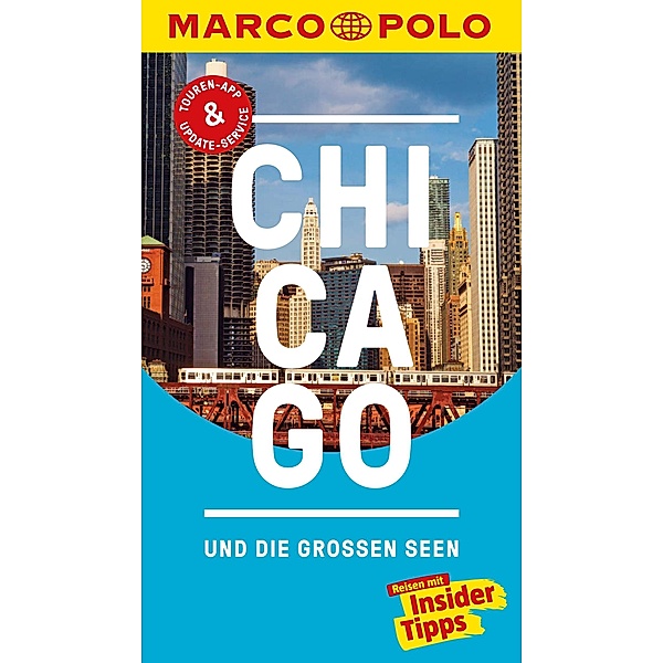 MARCO POLO Reiseführer Chicago und die großen Seen / MARCO POLO Reiseführer E-Book, Thomas Jeier