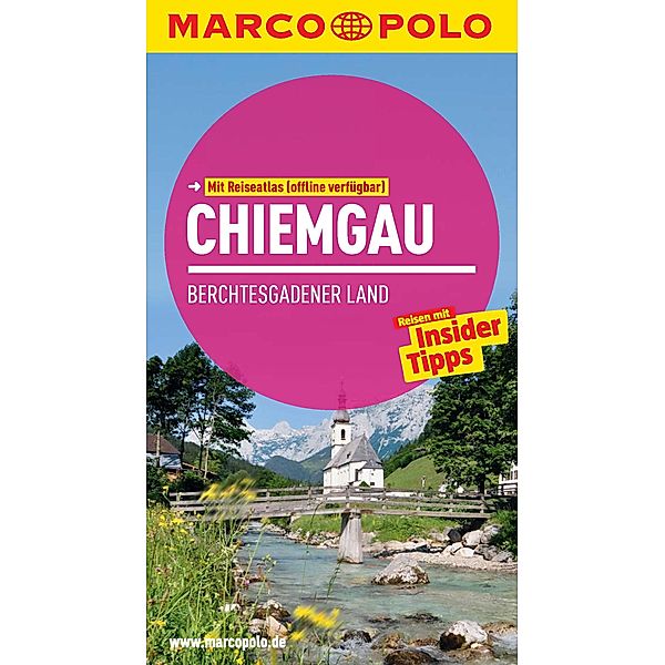 MARCO POLO Reiseführer Chiemgau/Berchtesgadener Land, Annette Rübesamen